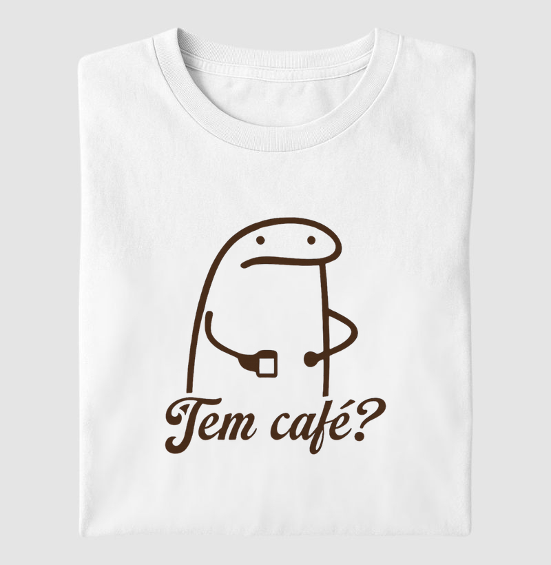 Camiseta - Tem Café?