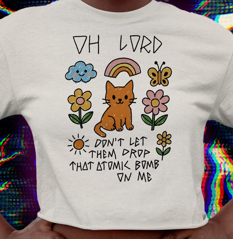 Don't Let Them Drop that Atomic Bomb on Me