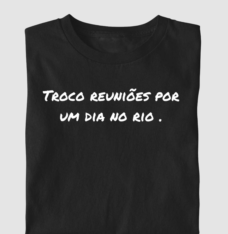 Troco reuniões por um dia no rio s.2