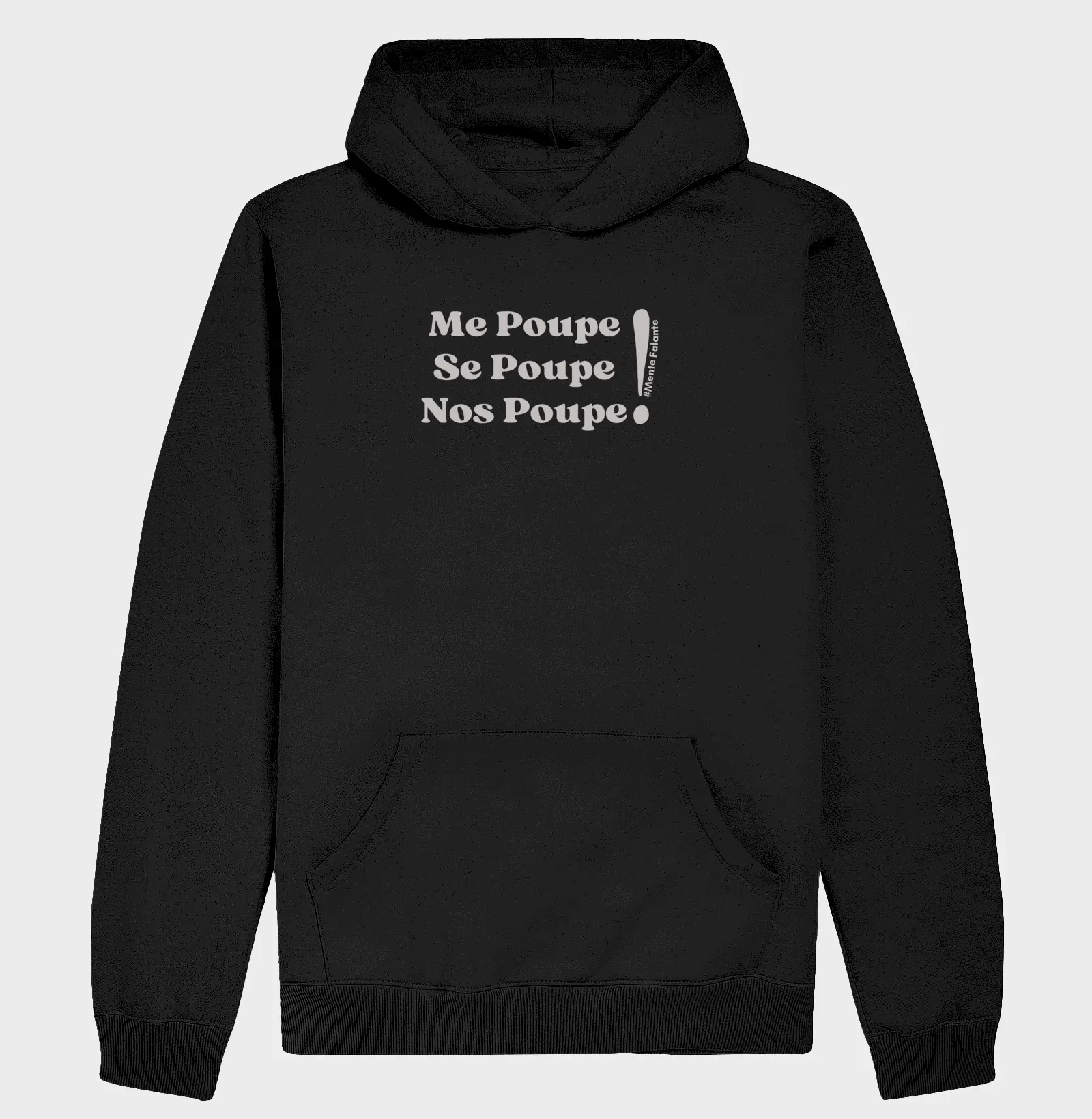 Me Poupe, Se Poupe, Nos Poupe