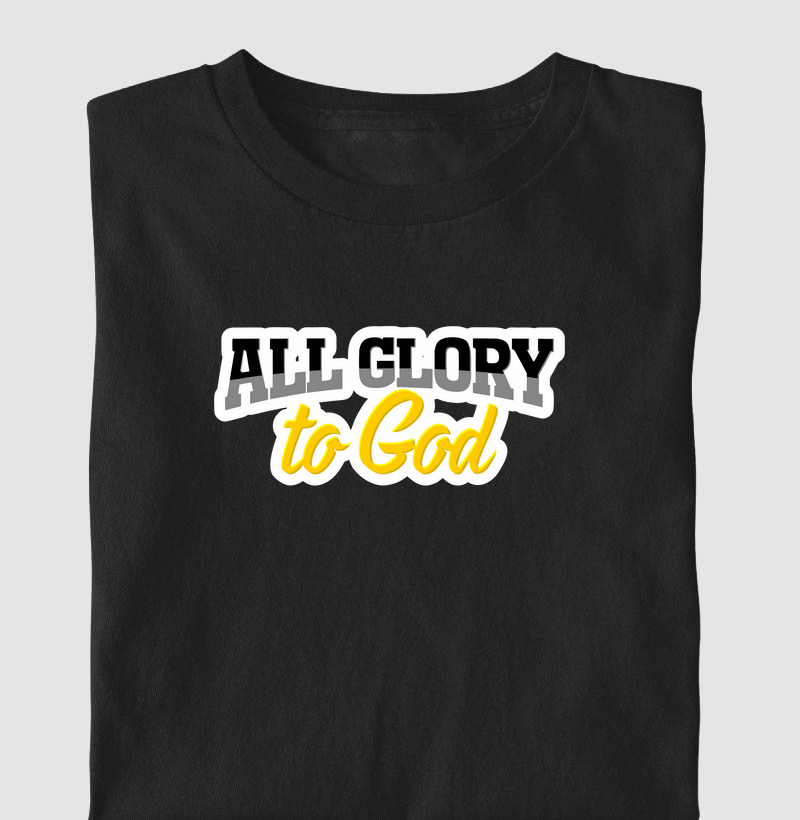 All Glory to God