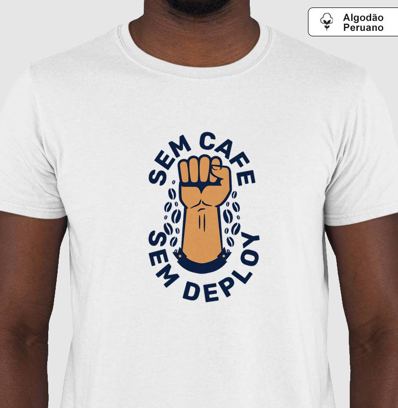 Sem cafe sem deploy