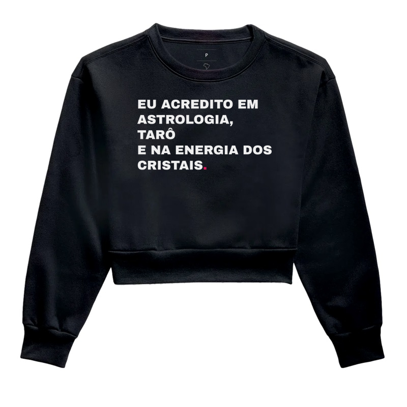 Eu Acredito em Astrologia, Tarô e na Energia dos Cristais