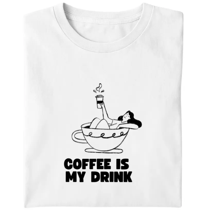 Coffee is my drink