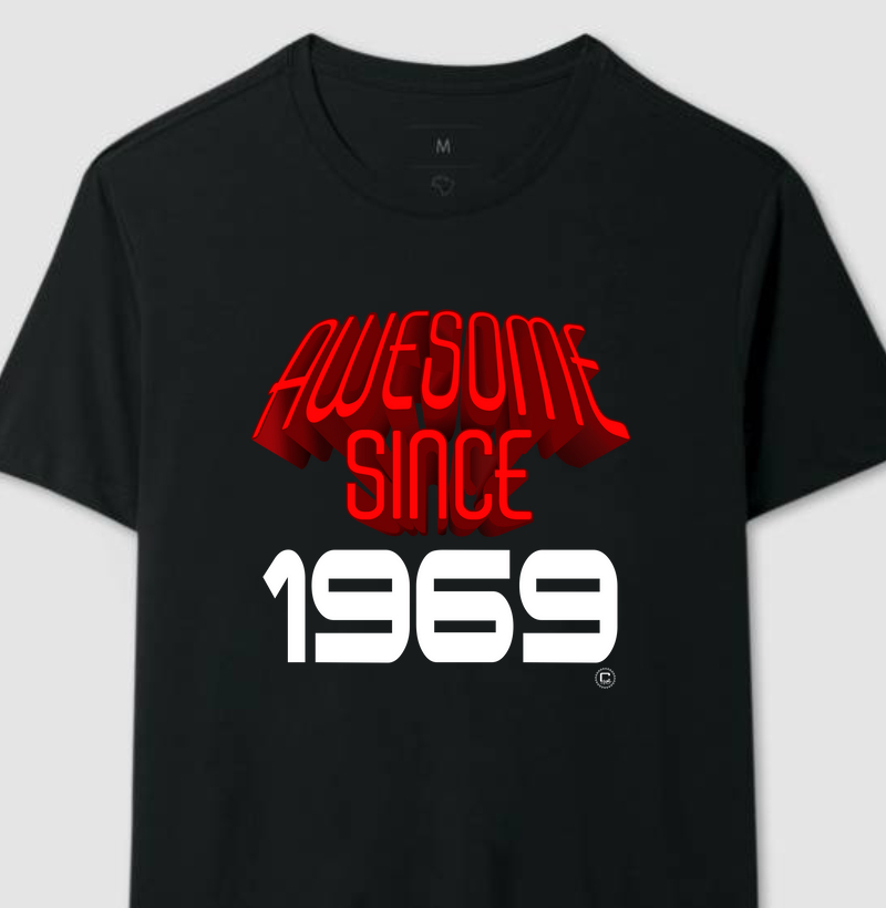 Awesome Since 1969