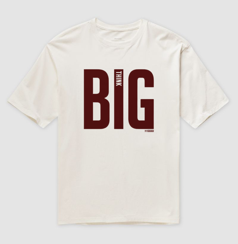 THINK BIG