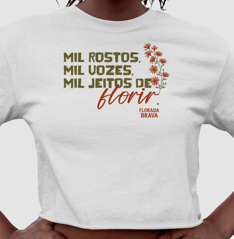 Mil rostos, Mil vozes, Mil jeitos de florir