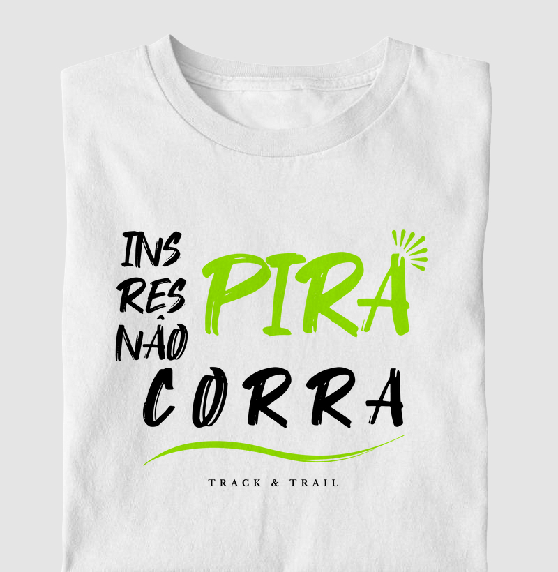 Inspira, Respira, Não Pira - Corra