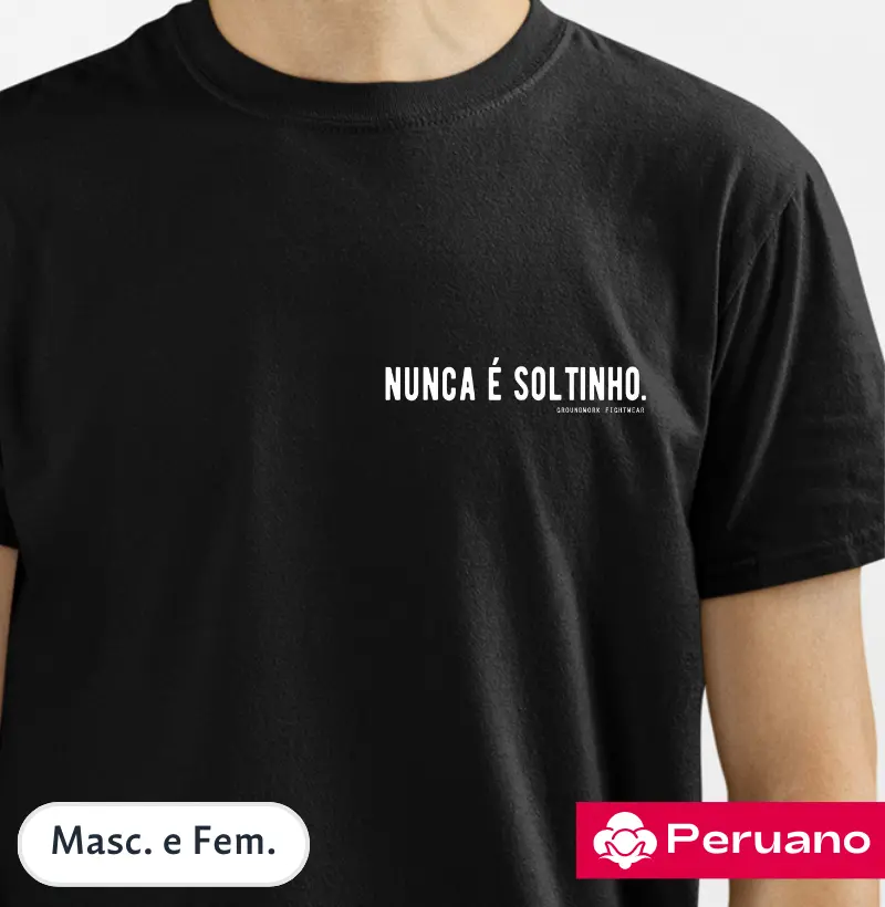 Nunca é soltinho