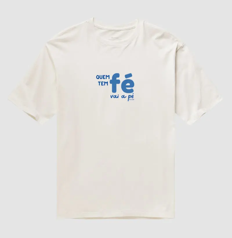 Quem tem fé vai a pé