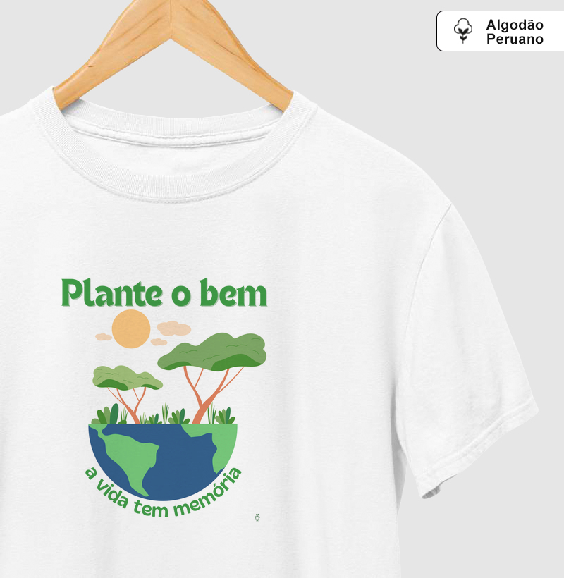 Plante o bem - a vida tem memória