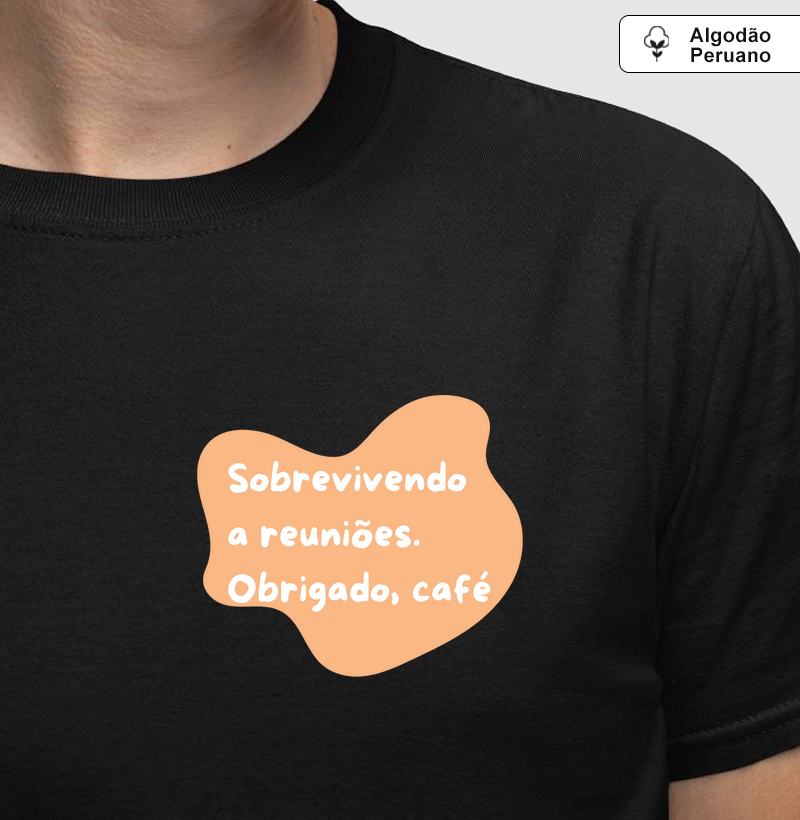 Sobrevivendo a Reuniões Obrigado Café