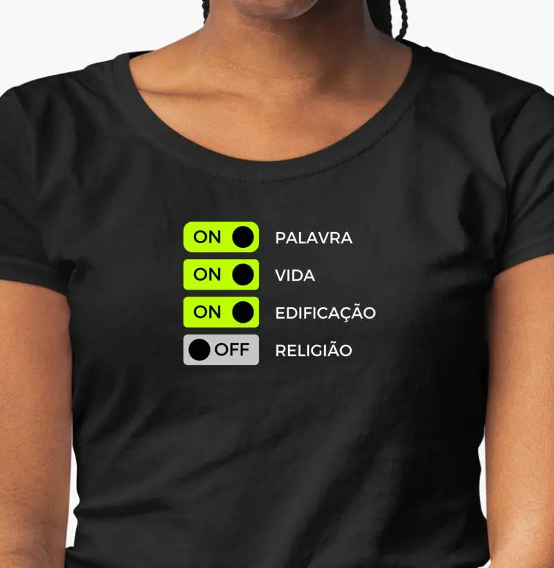 Camiseta Feminina "ON/OFF"