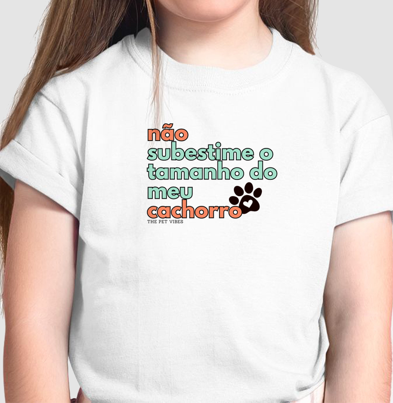 Não Subestime o Tamanho do meu Cachorro
