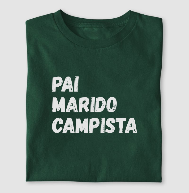 Pai, Marido e Campista