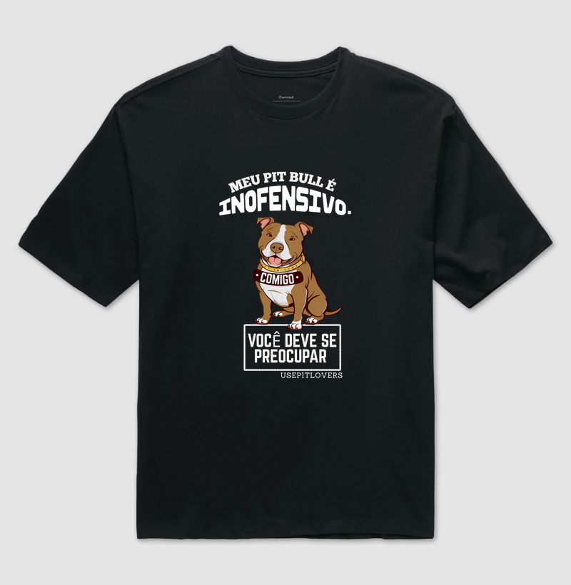 MEU PIT BULL É INOFENSIVO. COMIGO VOCÊ DEVE SE PREOCUPAR