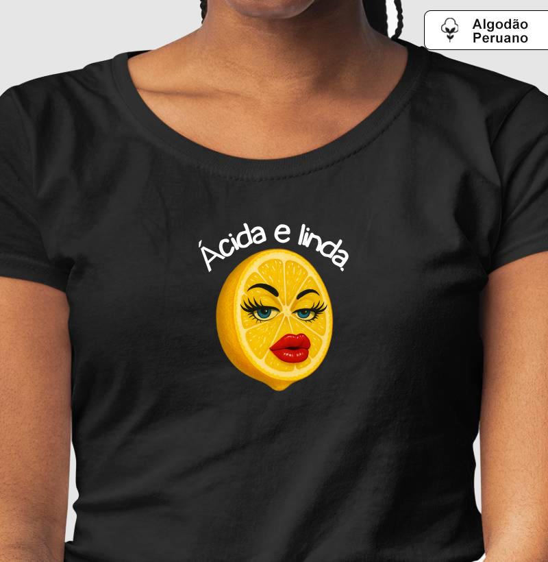 Ácida e linda.