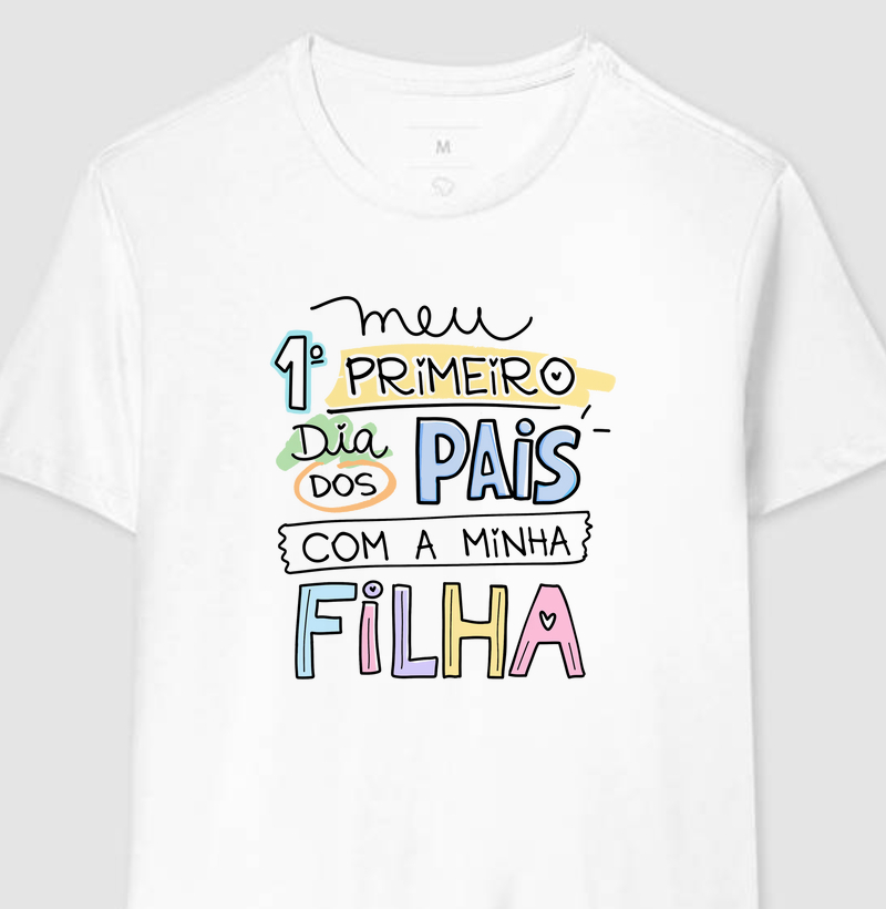 Meu 1º Dia dos Pais com Filha (Versão 3)
