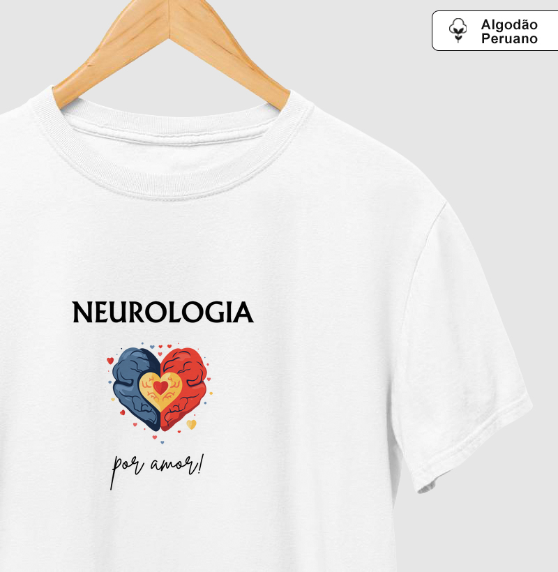 Camiseta Premium Neurologia por amor