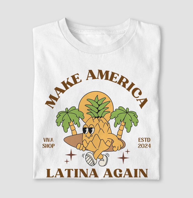 make america latina again