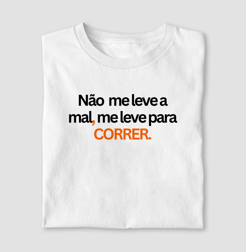 Me Leve Para Correr