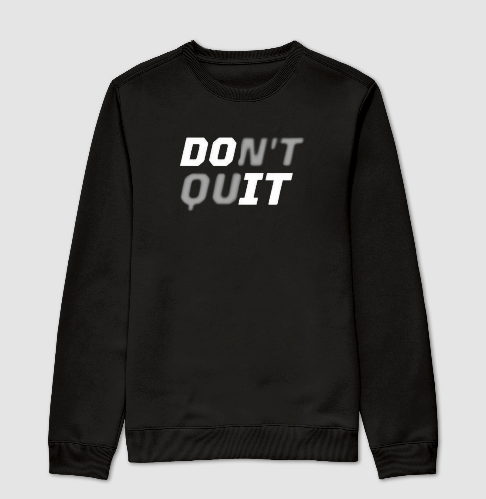 Don’t Quit