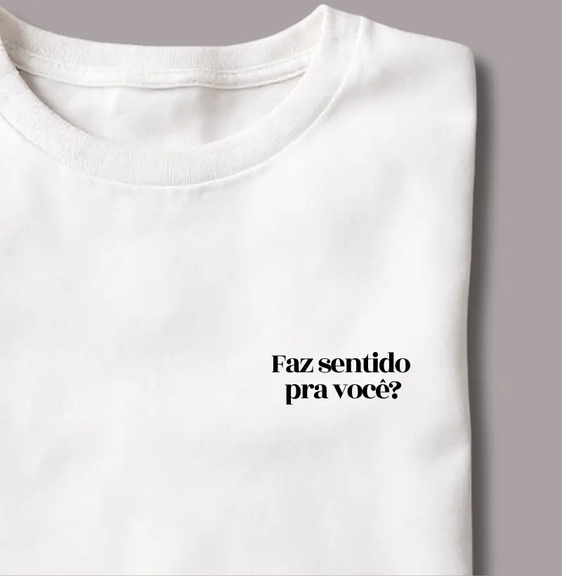 Faz Sentido Pra Você?