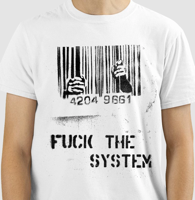 Fuck the system