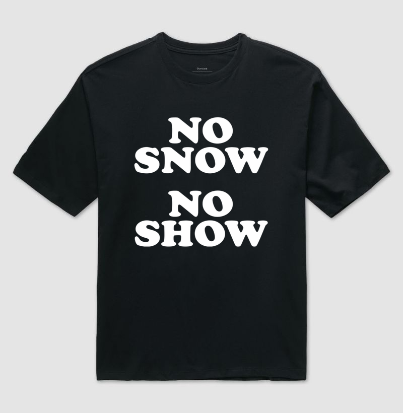 No Snow No Show - Clapton