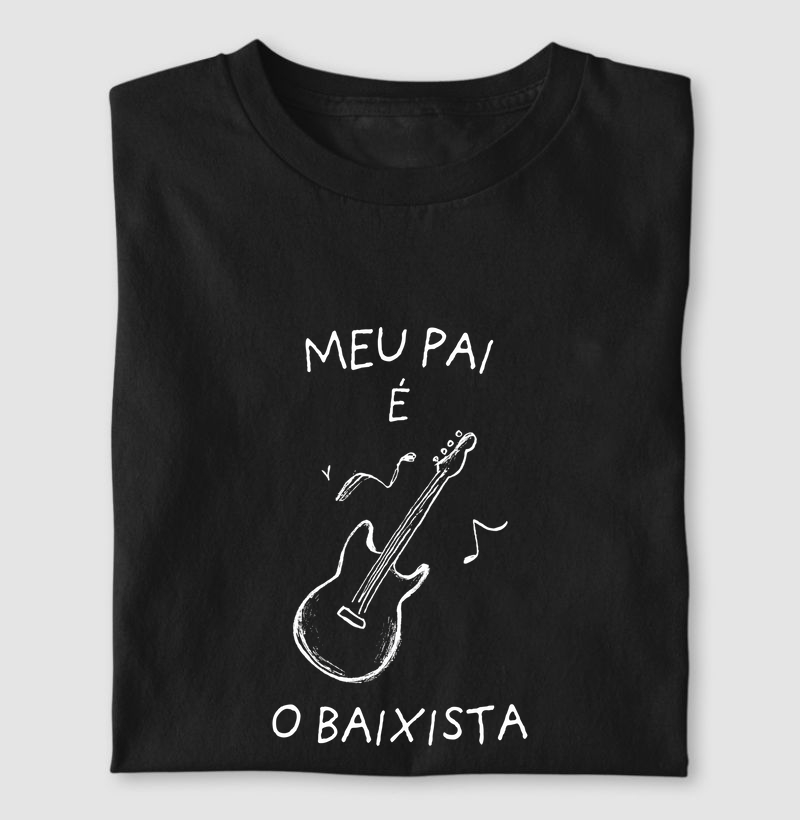 MEU PAI É O BAIXISTA