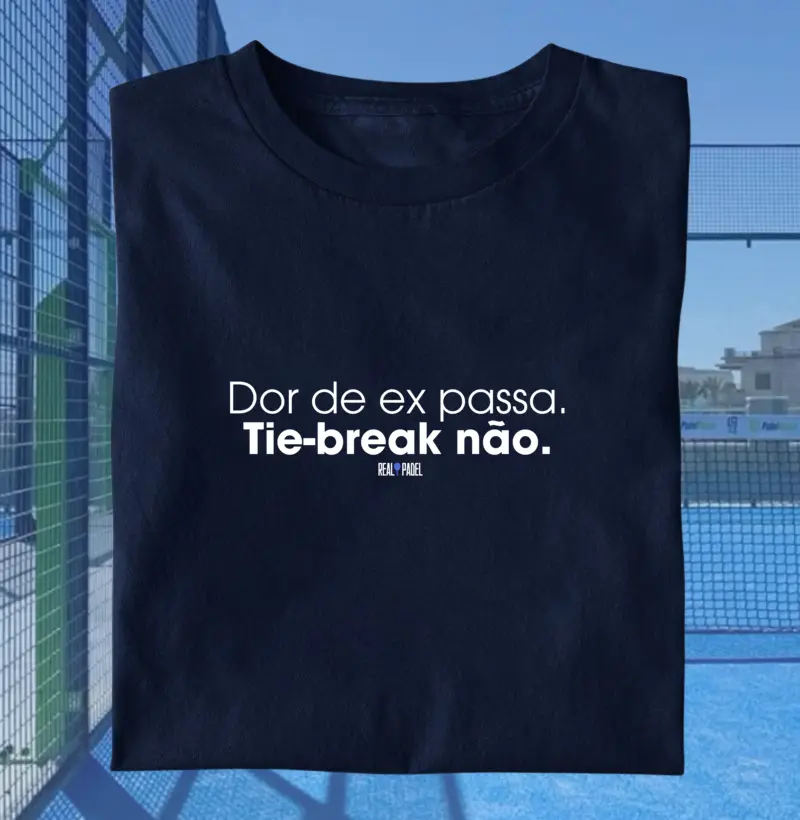 Dor de ex passa. Tie-break não.