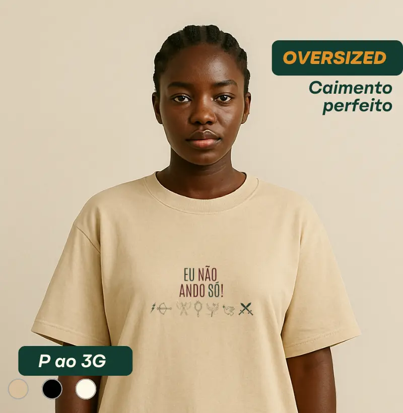 Eu não ando só!