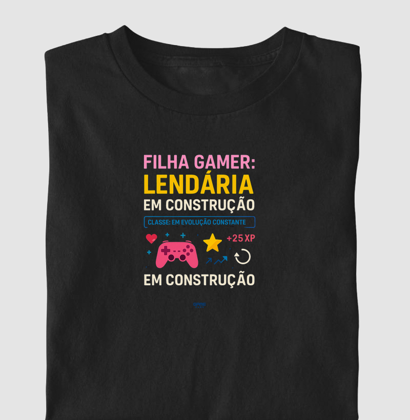 Filha Gamer Lendária em Construção