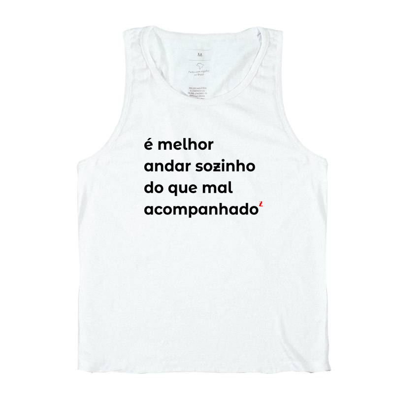 Malandragem - É melhor andar sozinho do que mal acompanhado