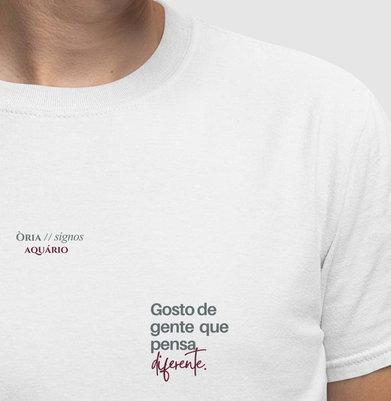 Aquário - gosto de gente que pensa (diferente).