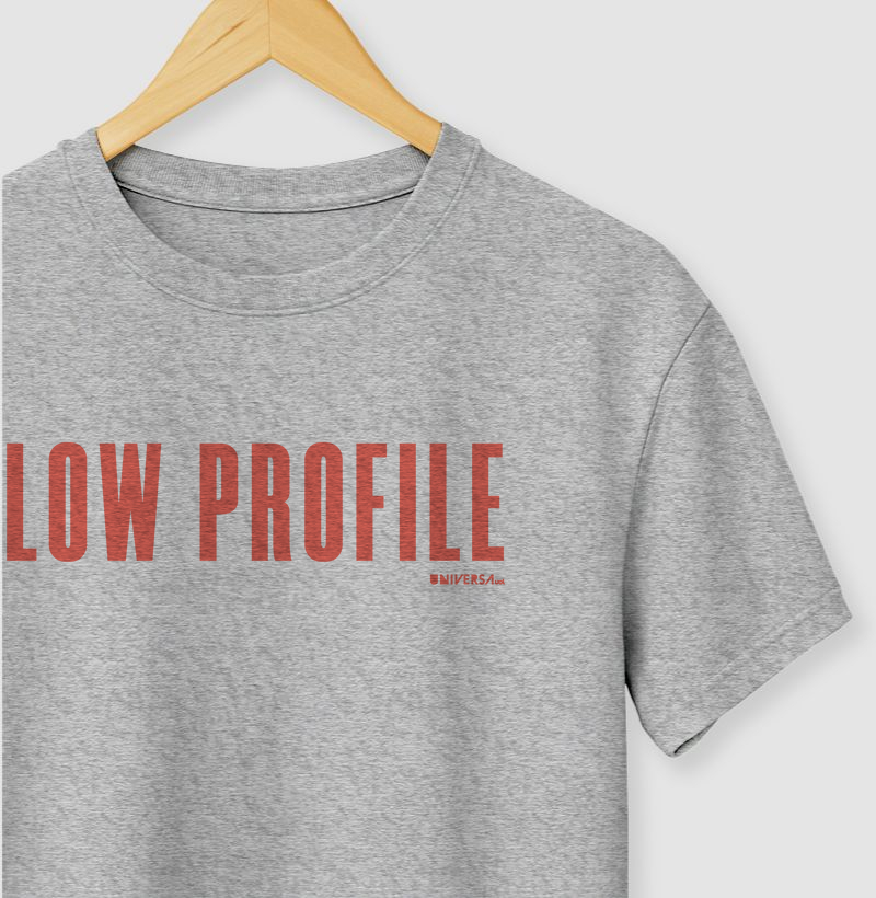 Low Profile