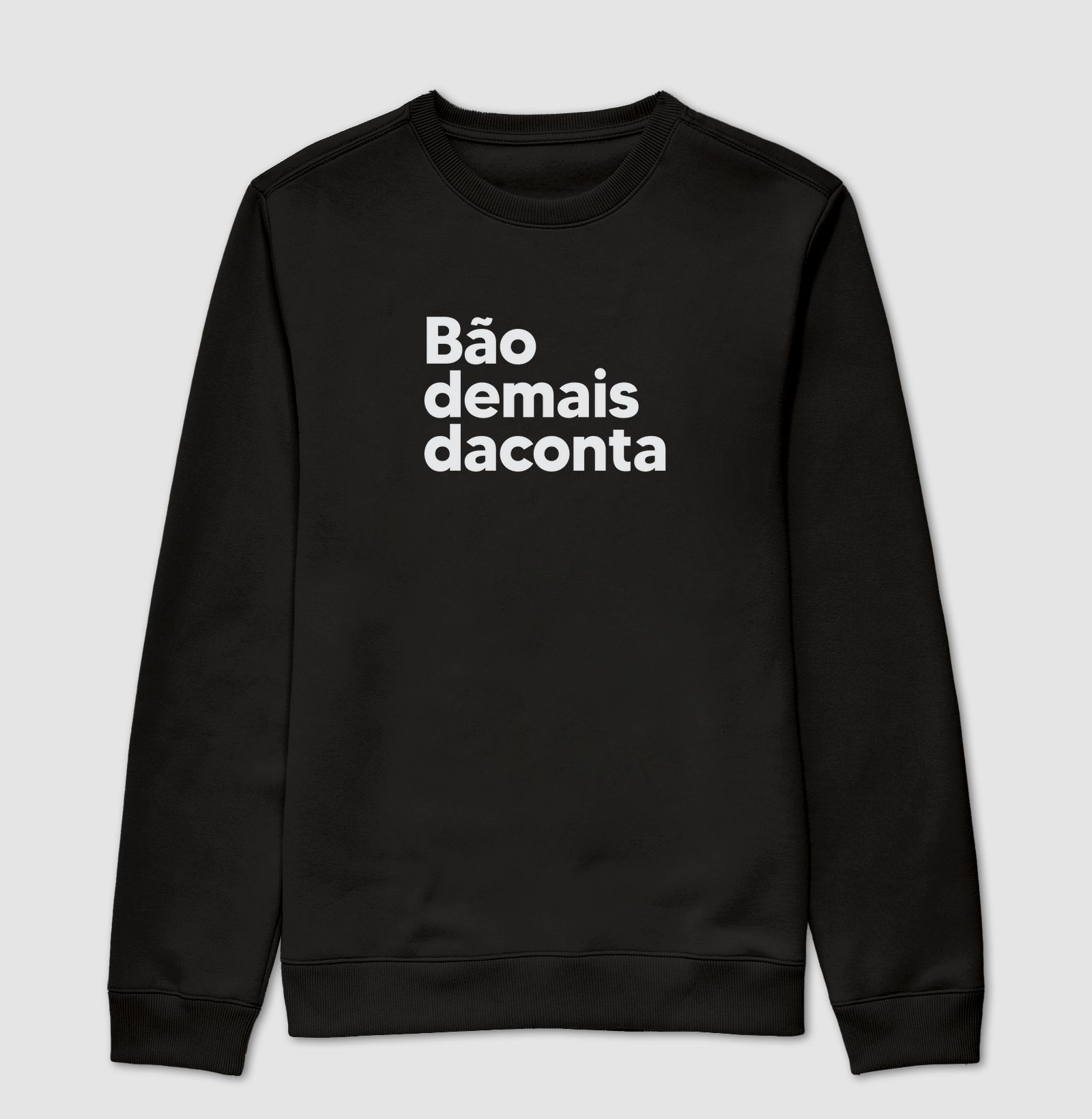 Bãom demais da conta