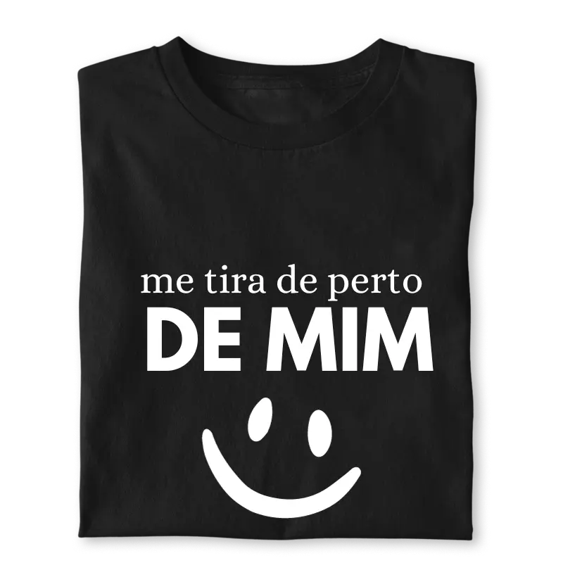 ME TIRA DE PERTO DE MIM