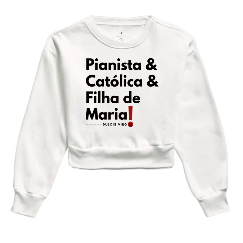 "Pianista" Filha de Maria!