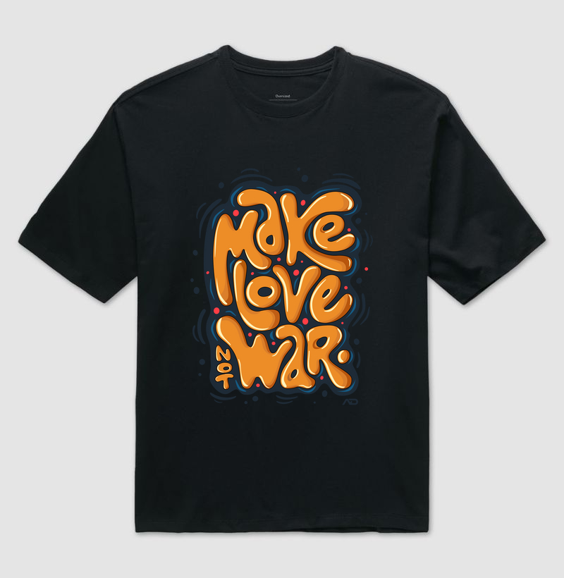 Make Love Not War
