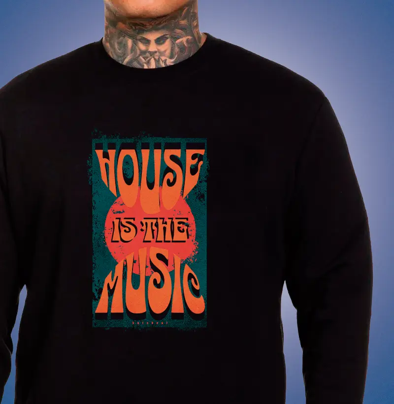 HOUSE IS THE MUSIC