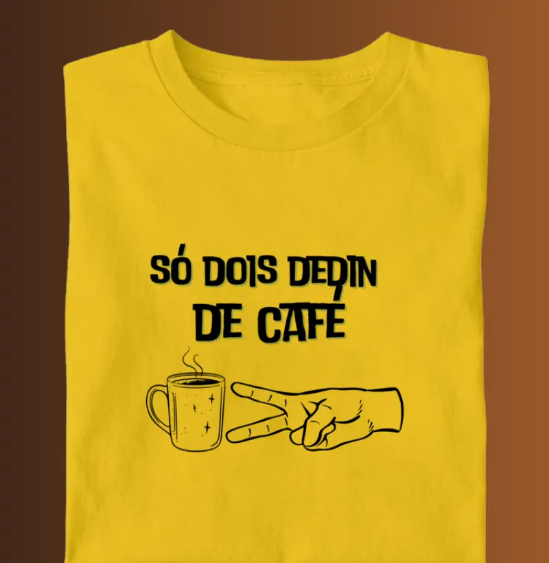Só dois dedin  de café