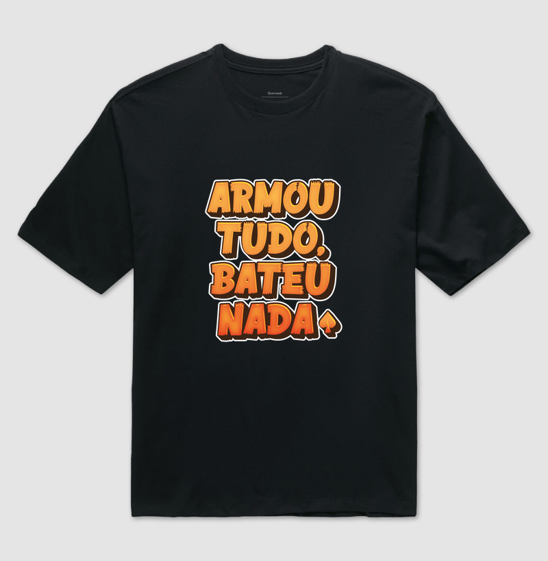 Armou tudo, bateu nada.
