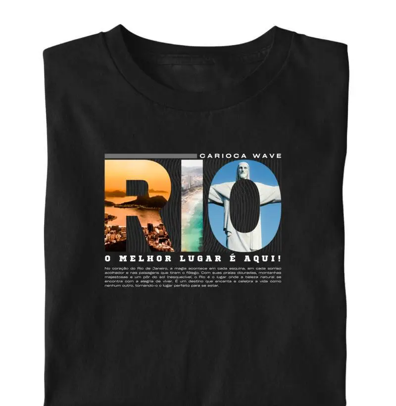 Camiseta "Rio, O Melhor Lugar é Aqui"