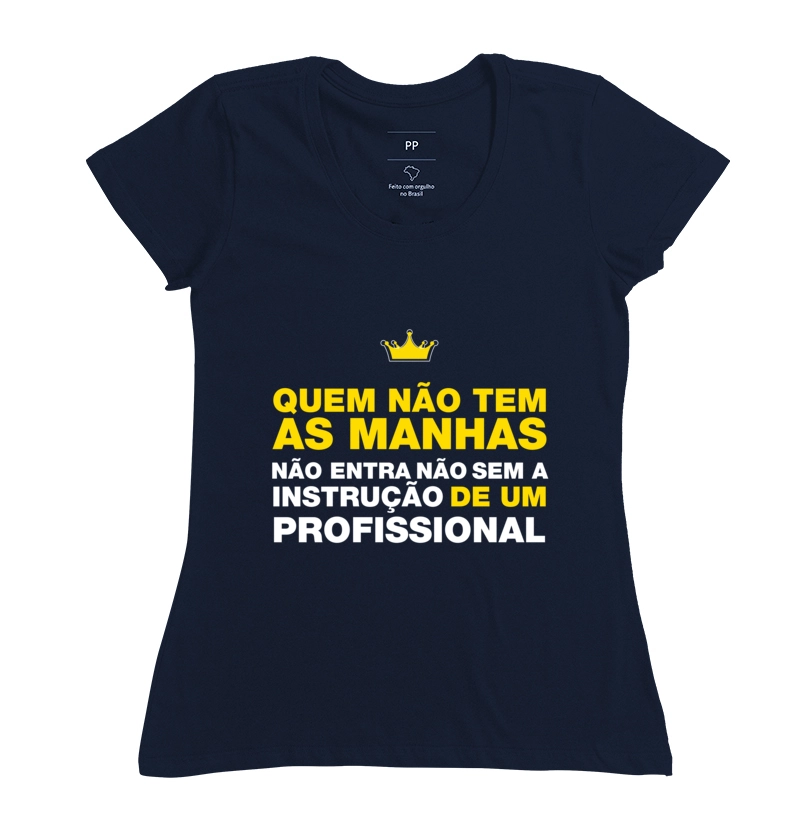 Quem não tem as manhas não entra sem a instrução de um profi