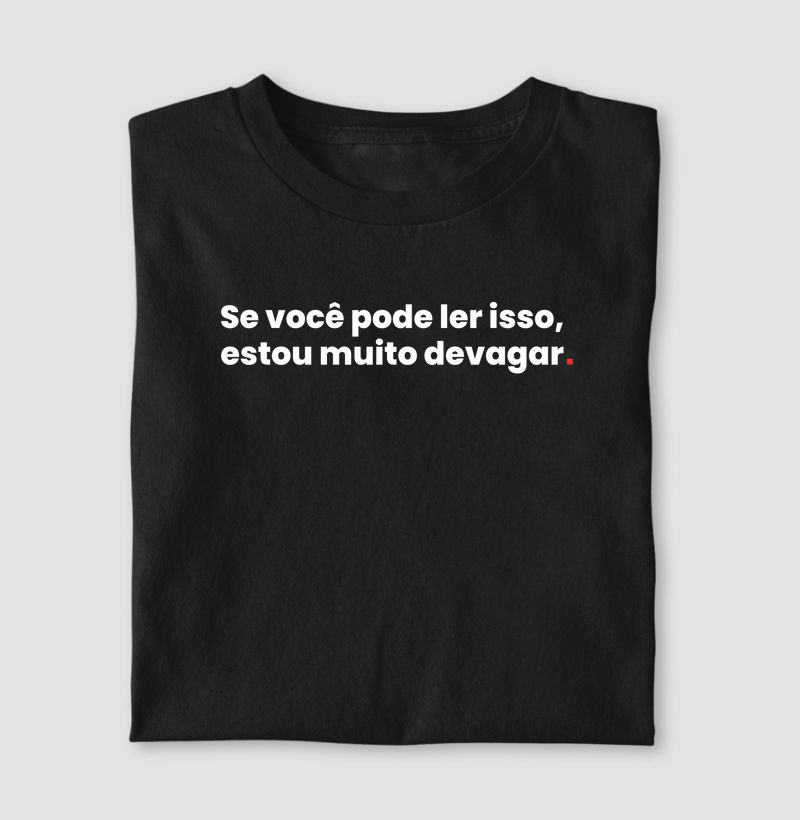 Se você pode ler isso, estou muito devagar