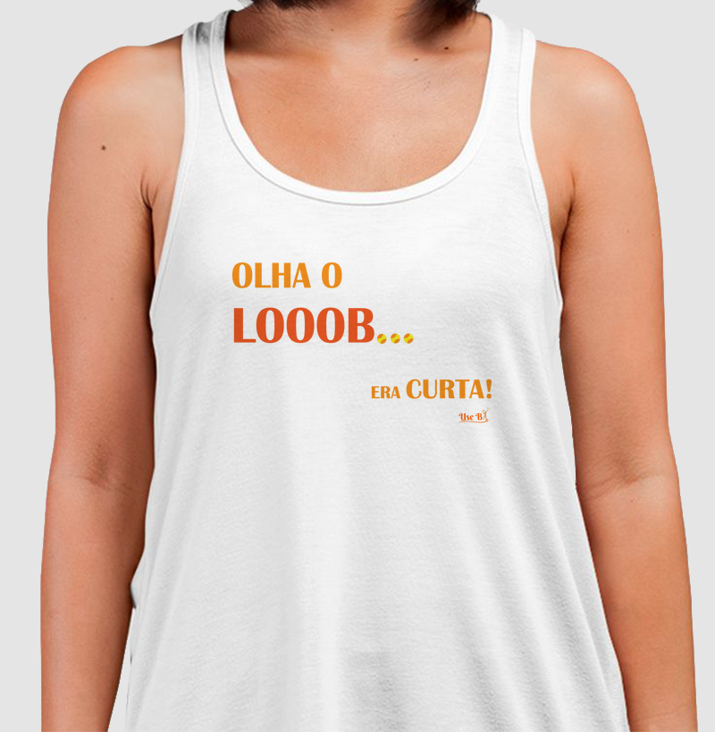Olha o looob... ERA CURTA!
