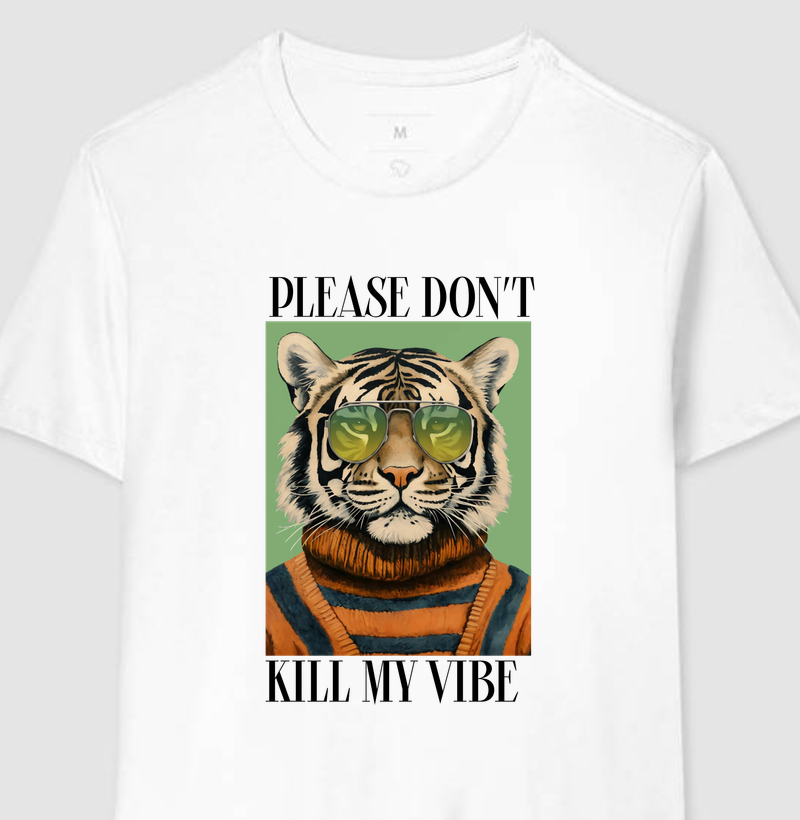 Please Don't Kill My Vibe