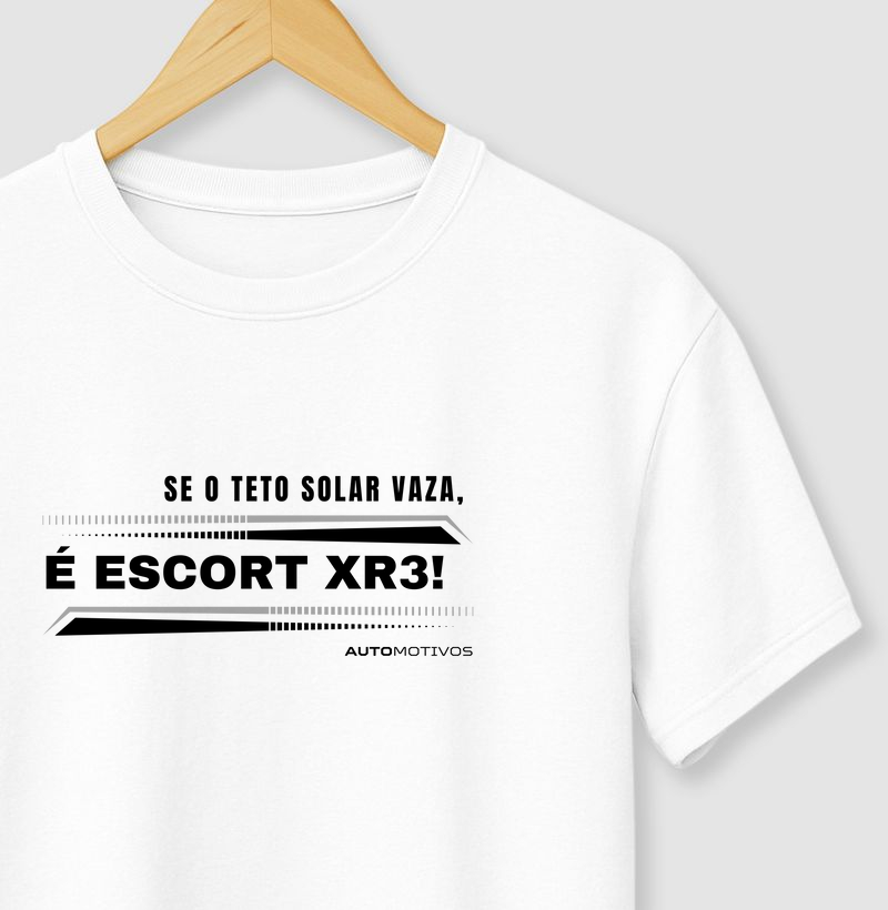Se o Teto Solar Vaza, é Escort XR3! 