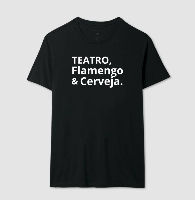 TEATRO, FLAMENGO E CERVEJA